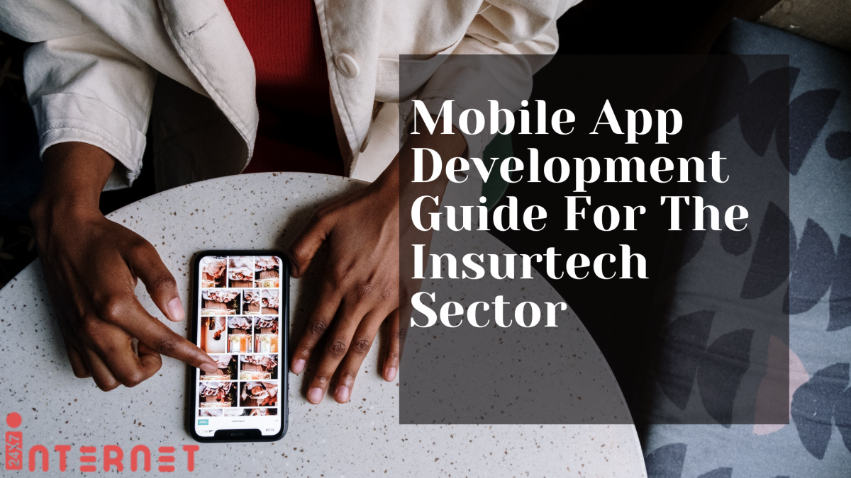 Mobile Development- 24x7 Internet
